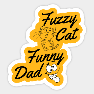 fuzzy cat funny dad Sticker